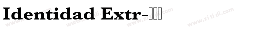 Identidad Extr字体转换